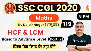 800 PM  SSC CGL 202021  Maths by Dalbir Nagar  HCF amp LCM Basic to Advance Level Part2 [upl. by Eikin123]