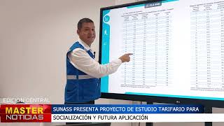 SUNASS PRESENTA PROYECTO DE ESTUDIO TARIFARIO PARA SOCIALIZACIÓN Y FUTURA APLICACIÓN [upl. by Enwahs]