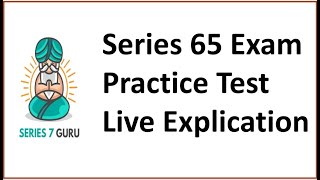 Series 65 Exam Kaplan Practice Test Live Explication Hit Pause Answer Hit Play [upl. by Laiceps]