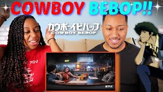 quotCowboy Bebopquot Official Trailer REACTION [upl. by Anton911]