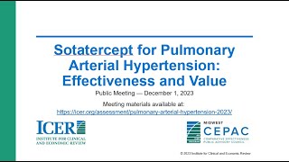 ICER Midwest CEPAC Public Meeting on Pulmonary Arterial Hypertension Evidence Presentation [upl. by Gemini]