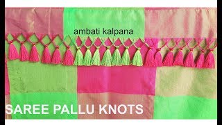 How to make Latest Saree Pallu Knots at home  Different Model Silk Saree Kuchu design [upl. by Cutcliffe]