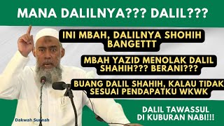 Eps 60 Ust Yazid Jawas Menolak Dalil Shahih [upl. by Letti403]