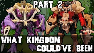 What Transformers Kingdom Couldve Been  Part 2 [upl. by Biddy]