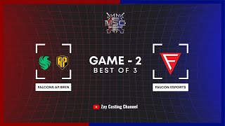 Game  2 Falcon Ap Bren vs Falcon Esports  MSC 2024 [upl. by Sell]