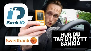 Bank ID  Beställa nytt BankID Steg för Steg Swedbank med Säkerhetsdosa [upl. by Noli559]