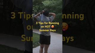 3 Tips for HOT Summer Runs [upl. by Timmi956]