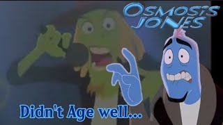 The Osmosis jones song that didnt age well [upl. by Nixon]