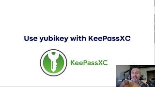 I bought a Yubikey now what Using OATHTOTP with KeepassXC [upl. by Linnell]