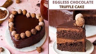 Eggless Chocolate Truffle Cake  Ganache Frosting amp Glaze Recipe  Step by step choco truffle cake [upl. by Nnyllatsyrc]