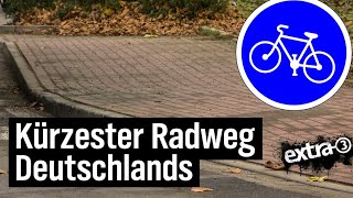 Realer Irrsinn Der wohl kürzeste Radweg Deutschlands in Cloppenburg  extra 3  NDR [upl. by Nnaillek772]