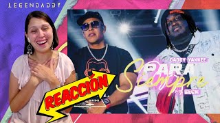 REACCIÓN a Daddy Yankee ft Sech  Para Siempre Official Video [upl. by Mrots]