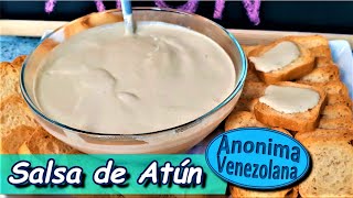 Como Hacer Salsa de Atún Fácil y Diferente  DIP PARA FIESTAS [upl. by Lleval778]