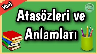 Atasözlerini Öğreniyorum  3 Sınıf  Atasözleri ve Anlamları  Eğitici Ders Videoları [upl. by Philbert]