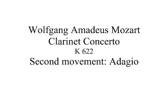 Mozart Clarinet Concerto second movement Adagio [upl. by Ahseuqal]