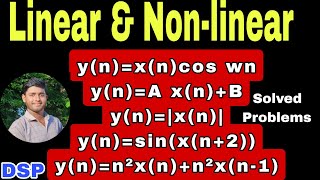 Linear and Non linear solved problems in DSP [upl. by Pelmas]