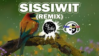 SISSIWIT DjGibz Remix  IGOROT SONG  TikTok Viral Remix [upl. by Nosmas757]