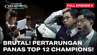 Ruangguru Clash of Champions Episode 9  BRUTAL PERTARUNGAN PANAS TOP 12 CHAMPIONS [upl. by Flieger63]