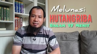 Resume  Melunasi Hutang Riba dalam video 17 Menit [upl. by Tartaglia]