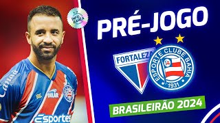 ⚽️ AO VIVO PRÉJOGO DO INFO  FORTALEZA X BAHIA  27ª RODADA  BRASILEIRÃO SÉRIE A 2024 [upl. by Caitlin362]