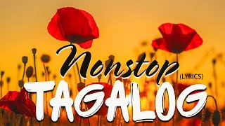 Nonstop Tagalog Love Songs With Lyrics Compilation 2021 💕 Ibig Kanta OPM Tagalog Love Songs 80s 90s [upl. by Alarice]