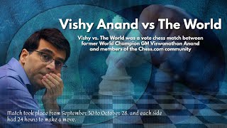 Viswanathan Anand vs The World  September 30 to October 28 [upl. by Kciderf]