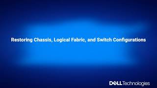 How to Backup and restore the configuration of a Connectrix Brocade B Series SANnav switch  Dell [upl. by Xever]