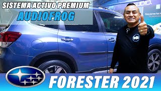 Subaru Forester 2021 Sistema Activo Premium Audiofrog [upl. by Borg]