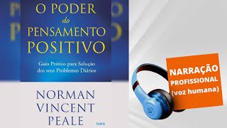 Audiolivro  O Poder do Pensamento Positivo [upl. by Teuton]