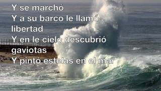 Un Velero Llamado Libertad Lyrics [upl. by Eudoca]