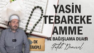 Yasin Tebareke Amme ve Bağışlama Duası Ok Takipli [upl. by Keyek]