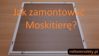 Moskitiera Ramkowa Montaż Jak założyć siatkę na owady na okno [upl. by Einnhoj]