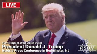 LIVE REPLAY President Trump Holds a Press Conference in Bedminster NJ  81524 [upl. by Eicart]