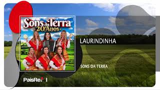 Sons Da Terra  Laurindinha [upl. by Yasdnil]