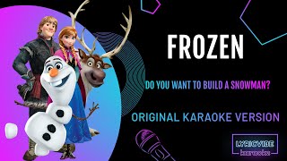 Frozen  Do You Want to Build a Snowman Karaoke Version lyrics [upl. by Mikkanen329]