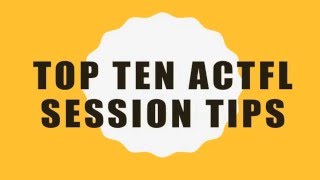 ACTFL Session Tips [upl. by Asuncion]