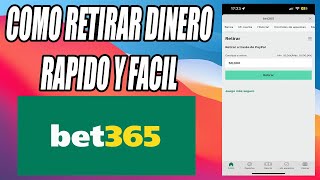 Cómo RETIRAR DINERO de Bet365 Guía Rapida [upl. by Nyleda]