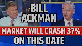 Bill Ackman Said Market Will Crash 37  Stock Market Prediction [upl. by Etta]