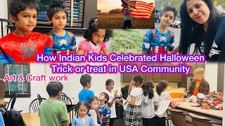 Halloween trickortreat Celebration Kids Halloween celebration in community  Indian hindi vlogs usa [upl. by Anehc]