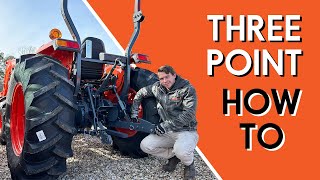 How to Use a Three Point Hitch and Attach Implements [upl. by Elkin261]