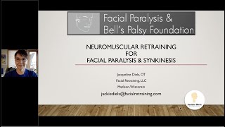 Neuromuscular Retraining for Facial Paralysis amp Synkinesis with Jackie Diels [upl. by Anitsrhc]