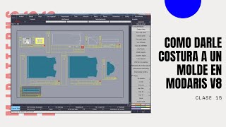 CURSO LECTRA MODARIS V8 VIDEO15 COMO DARLE COSTURAS A UN MOLDE MODARIS V8 [upl. by Olfe]