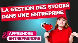 La gestion de stock dans une entreprise [upl. by Nowujalo]