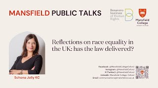 Mansfield Public Talk with Schona Jolly KC  Reflections on race equality in the UK [upl. by Holden478]