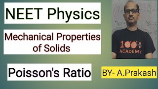 NEETPhysics Mechanical Properties of Solids Poisson’s Ratio [upl. by Ahsiema692]