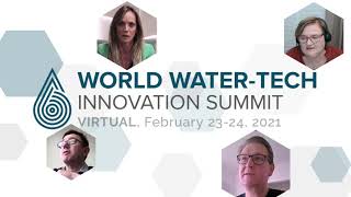 World WaterTech Innovation Summit 2021 Highlights [upl. by Munster]