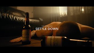 The Rosadocs  Settle Down Official Music Video [upl. by Imim]