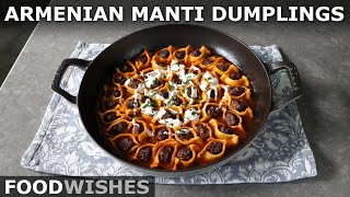 Manti  ArmenianStyle Dumplings  Food Wishes [upl. by Werby]