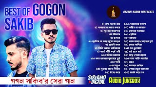 Best of Gogon Sakib  Top 30 Songs  গগন সাকিবের সেরা গান  গগন সাকিব  Gogon Sakib Song 2024 [upl. by Safoelc]