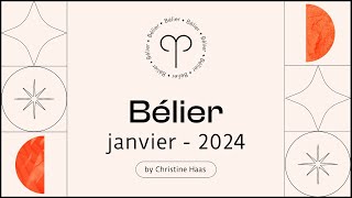 Horoscope Bélier ♈️ Janvier 2024 🌲 par Christine Haas [upl. by Nnylyt]